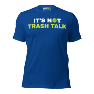 It's Not Trash Talk