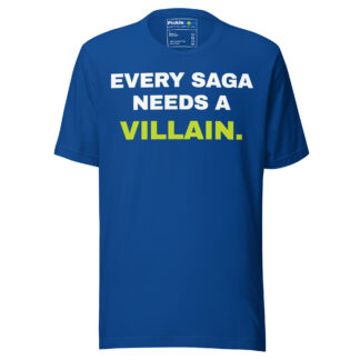 Every Saga Needs A Villain